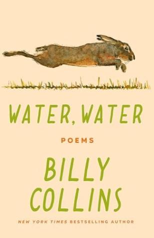 Water, Water: Poems