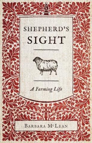 Shepherd’s Sight: A Farming Life