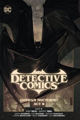 Batman Detective Comics 3: Gotham Nocturne: Act II