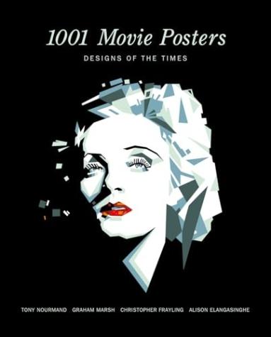 1001 Movie Posters: Designs of the Times,