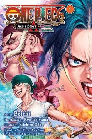 One Piece: Ace’s Story—The Manga, Vol. 1