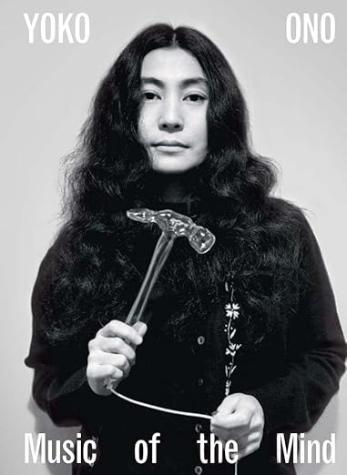 Yoko Ono: Music of the Mind edited