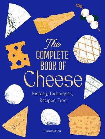 The Complete Book Of Cheese