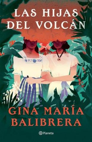 The Volcano Daughters: A Novel