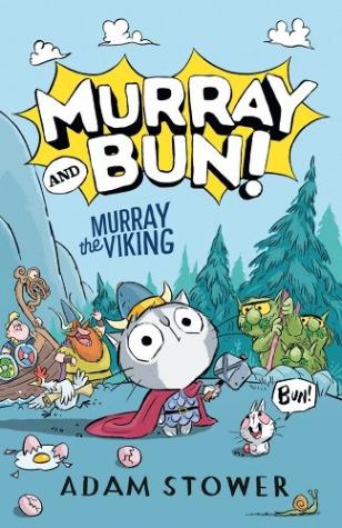 Murray the Viking – Murray and Bun