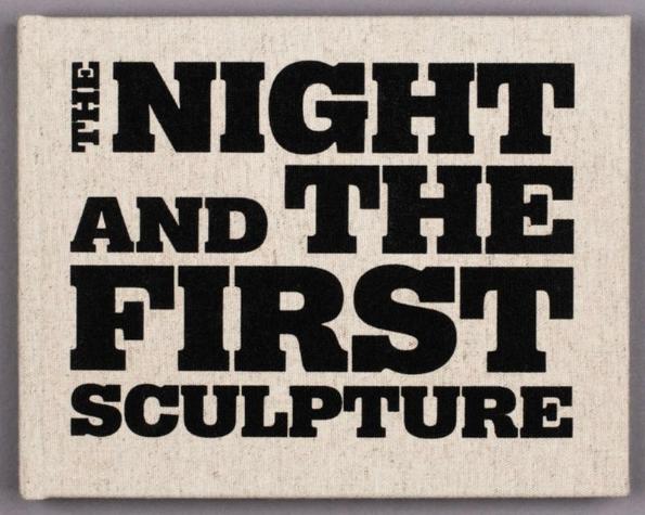 The Night and the First Sculpture