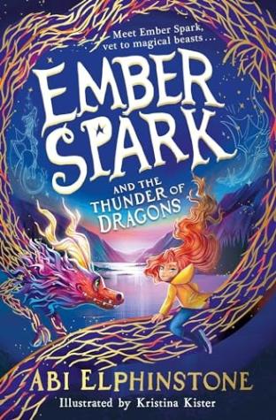 Ember Spark and the Thunder of Dragons – Ember Spark 1