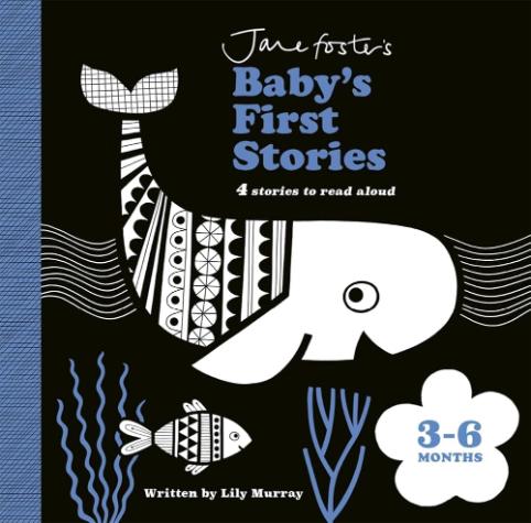 Jane Foster’s Baby’s First Stories
