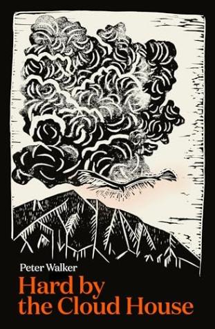 Hard By The Cloud House