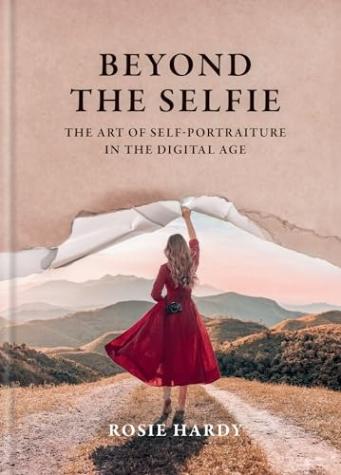 Beyond the Selfie: The Art of Self Portraiture in the Digital Age