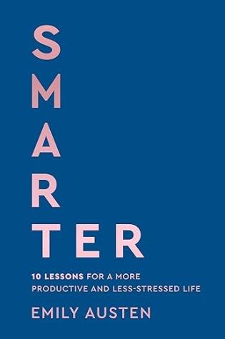 Smarter by E. M. Austen