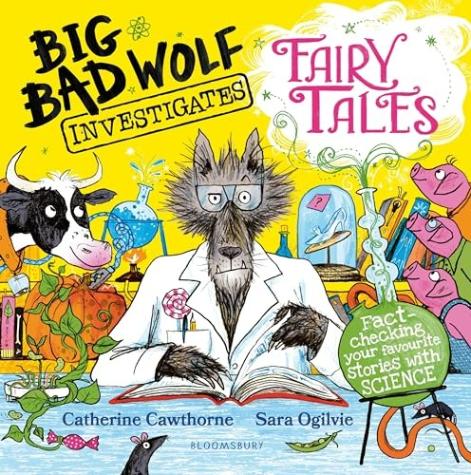 Big Bad Wolf Investigates Fairy Tales