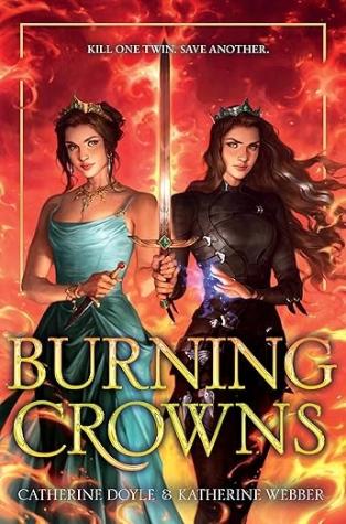 Burning Crowns – Twin Crowns Book 3