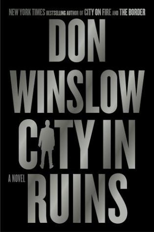 City in Ruins: A Novel (The Danny Ryan Trilogy, 3)