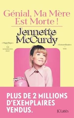 Génial, ma mère est morte !