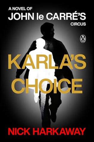 Karla’s Choice