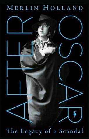 After Oscar: The Legacy of a Scandal