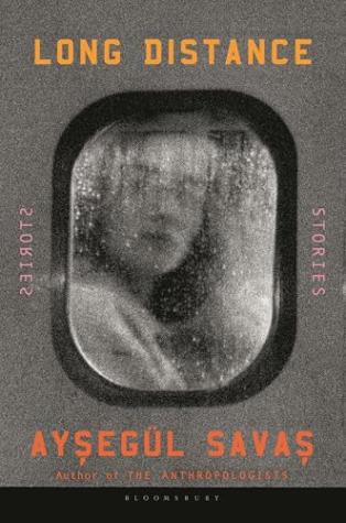 Long Distance: Stories