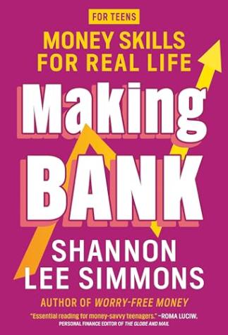 Making Bank: Money Skills for Real Life