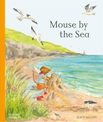 Mouse by the Sea: A Holiday in Nature – Mouse’s Wood series