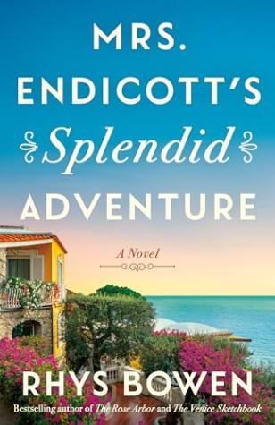 Mrs. Endicott’s Splendid Adventure