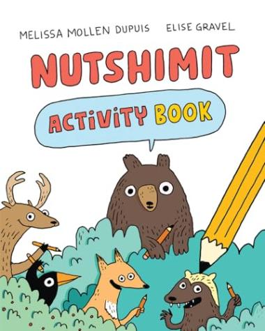Nutshimit: Activity Book
