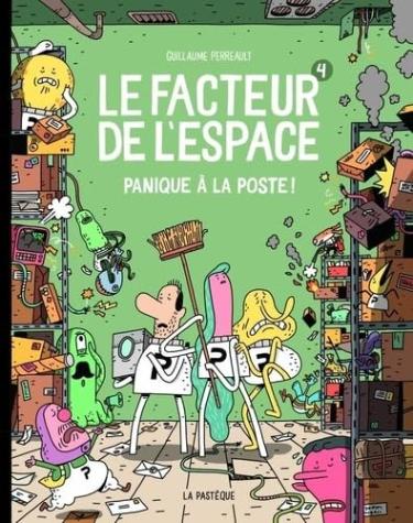 panique à la poste! le facteur de l’espace tome 4