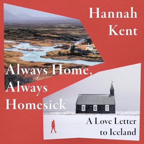 Always Home, Always Homesick: A Love Letter to Iceland