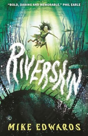Riverskin