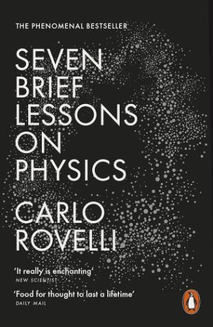 Seven Brief Lessons on Physics: Anniversary Edition