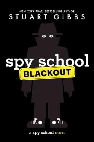 Spy School Blackout (Spy School Series #13)
