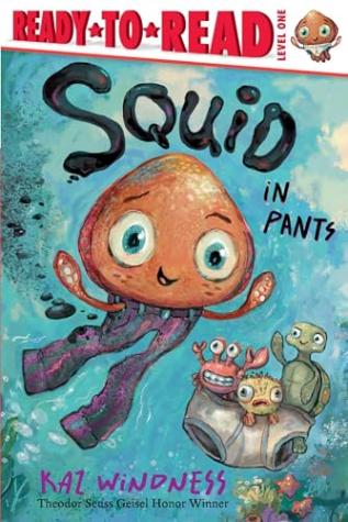 Squid in Pants