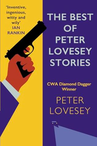 The Best of Peter Lovesey Stories