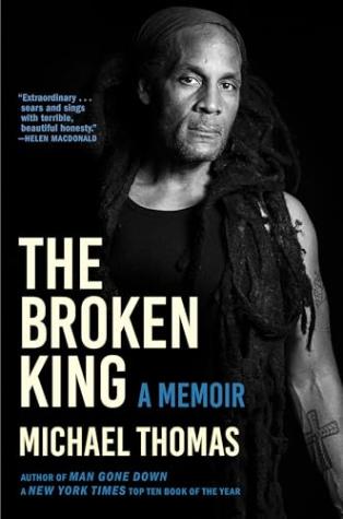 The Broken King: A Memoir