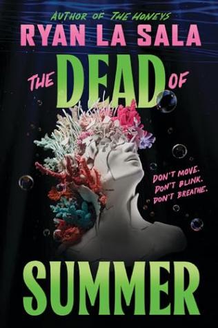 The Dead of Summer