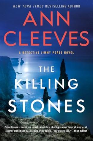 The Killing Stones – Jimmy Perez and Willow Reeves