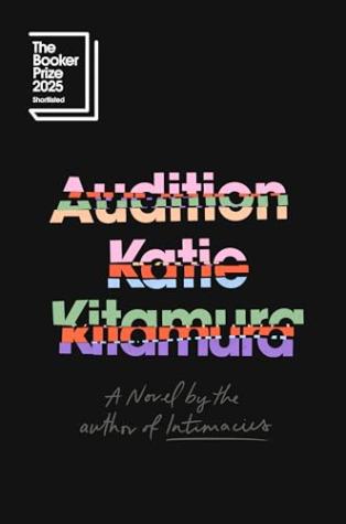 Audition: A Novel