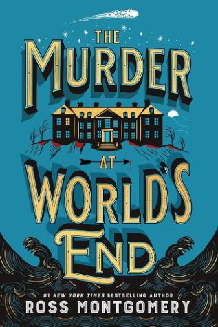 The Murder at World’s End