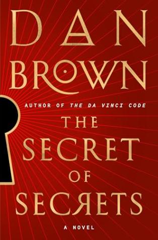 The Secret of Secrets: (Robert Langdon Book 6) – Robert Langdon)