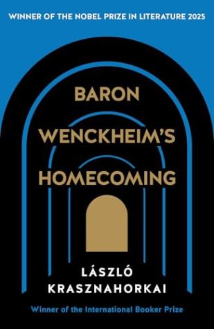 Baron Wenckheim’s Homecoming