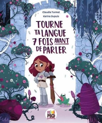 tourne ta langue 7 fois avant de parler