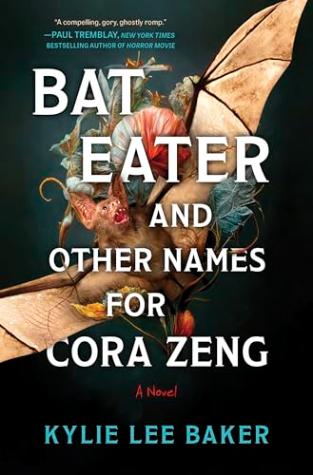 Bat Eater and Other Names for Cora Zeng