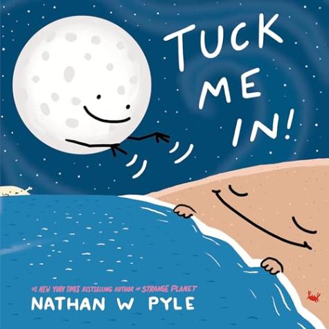 Tuck Me In! A Science Bedtime Story