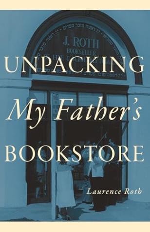 Unpacking My Father’s Bookstore