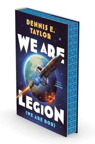We Are Legion (We Are Bob) (Bobiverse Series #1)