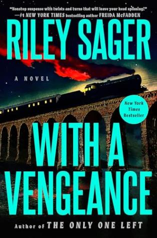 With a Vengeance: A Novel