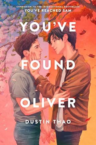 You’ve Found Oliver (You’ve Reached Sam, #2)