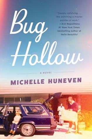 Bug Hollow: A Novel