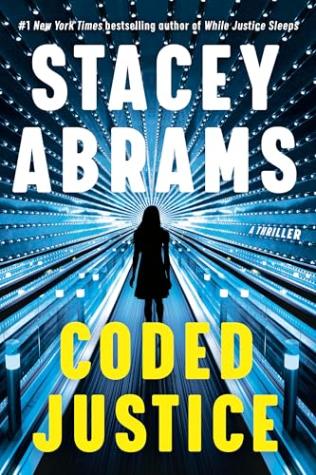 Coded Justice: A Thriller