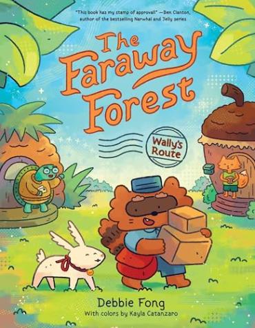 Faraway Forest. Book 1, Wally’s Route